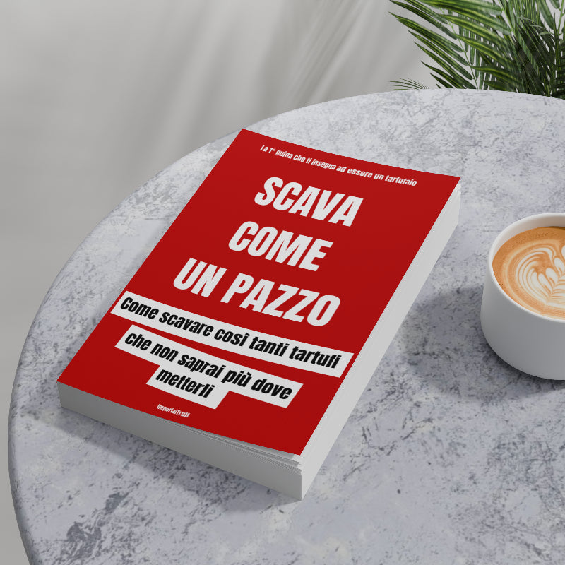 Diventa Tartufaio-La guida definitiva da novizio ad esperto